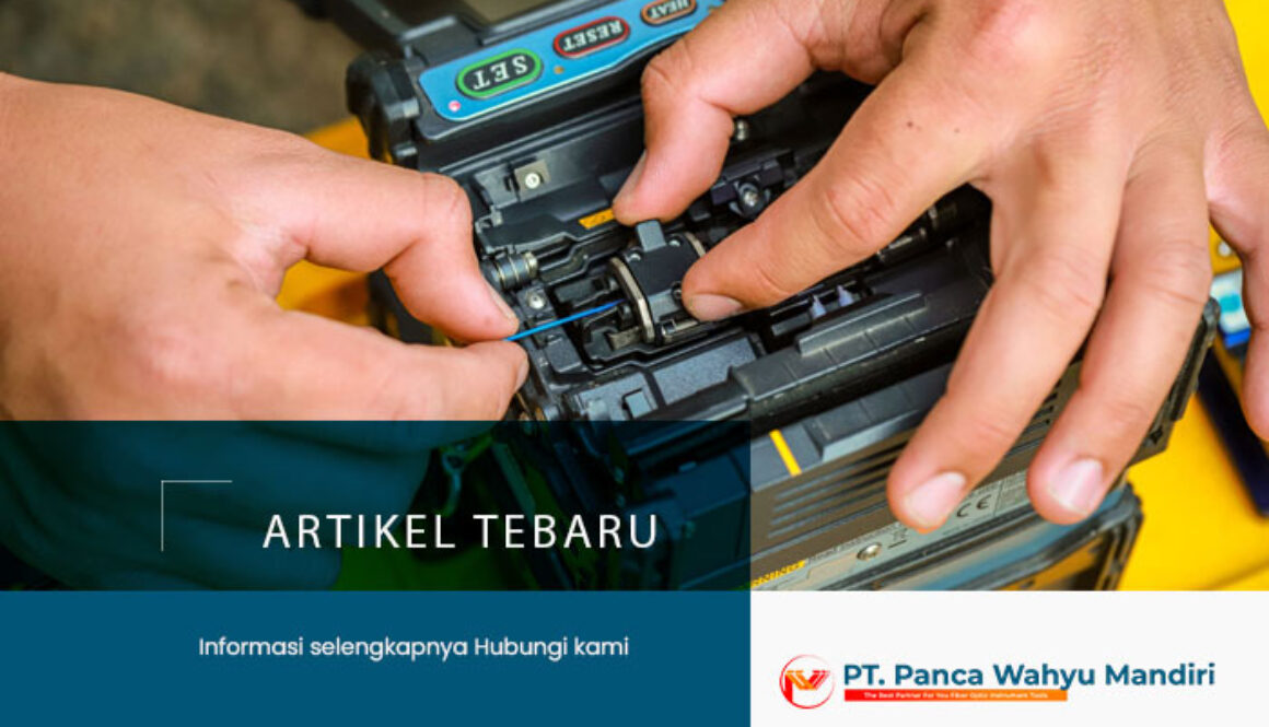 Rental/Sewa Splicer Fujikura, Sumitomo, Furukawa, Ilsintech, dan DVP-740 Rental/Sewa Splicer Fujikura, Sumitomo, Furukawa, Ilsintech, dan DVP-740